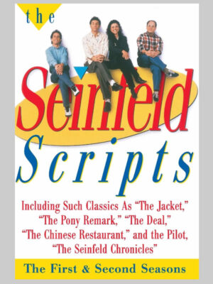 The Seinfeld Scripts: The First and Second Seasons