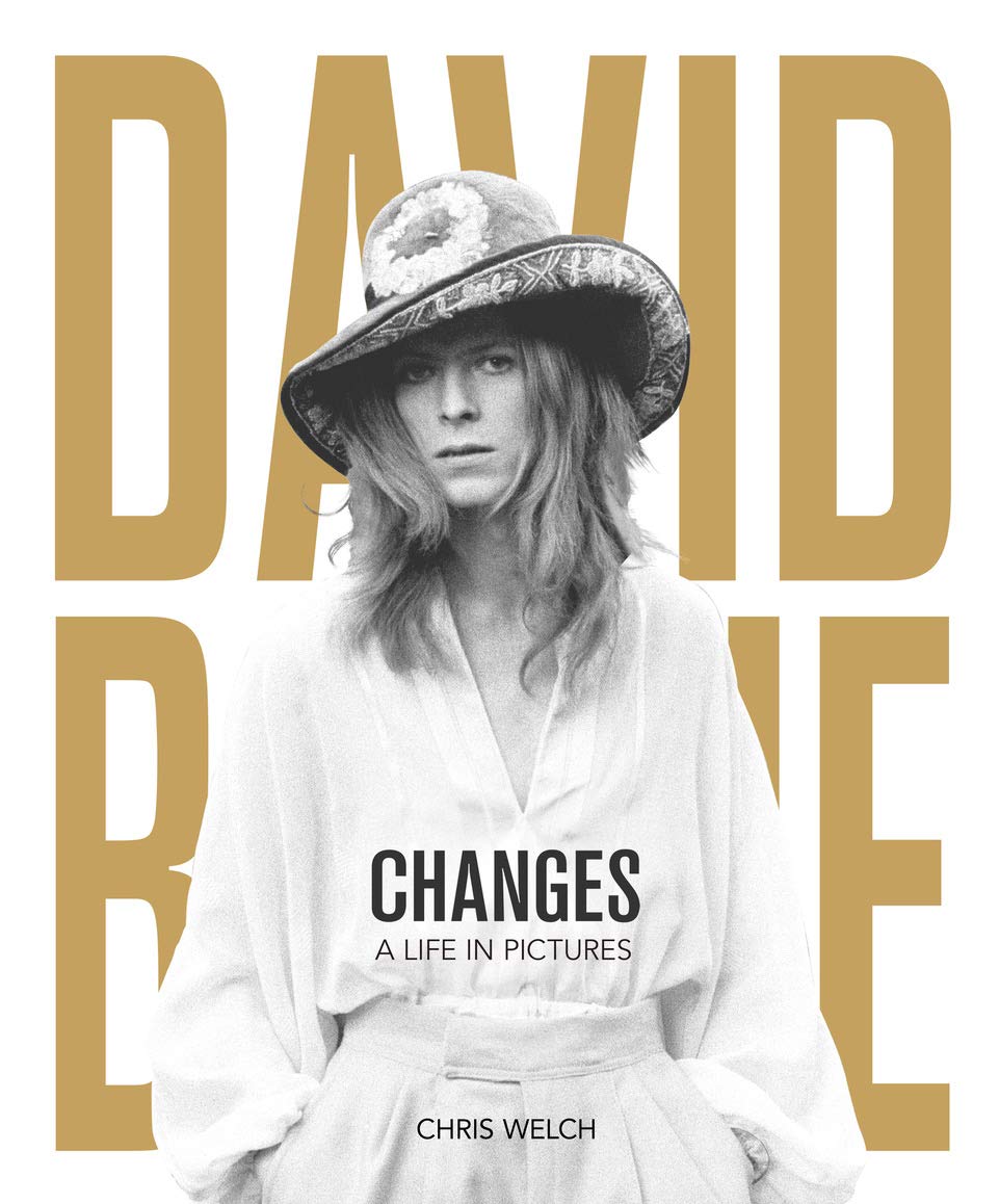 David Bowie - Changes : A Life in Pictures