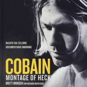 Kurt Cobain : A Montage of Heck
