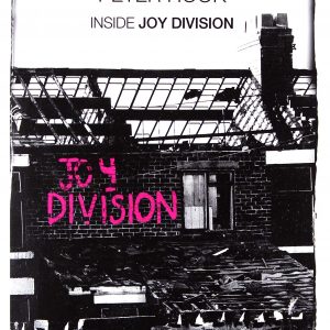Unknown Pleasures : Inside Joy Division