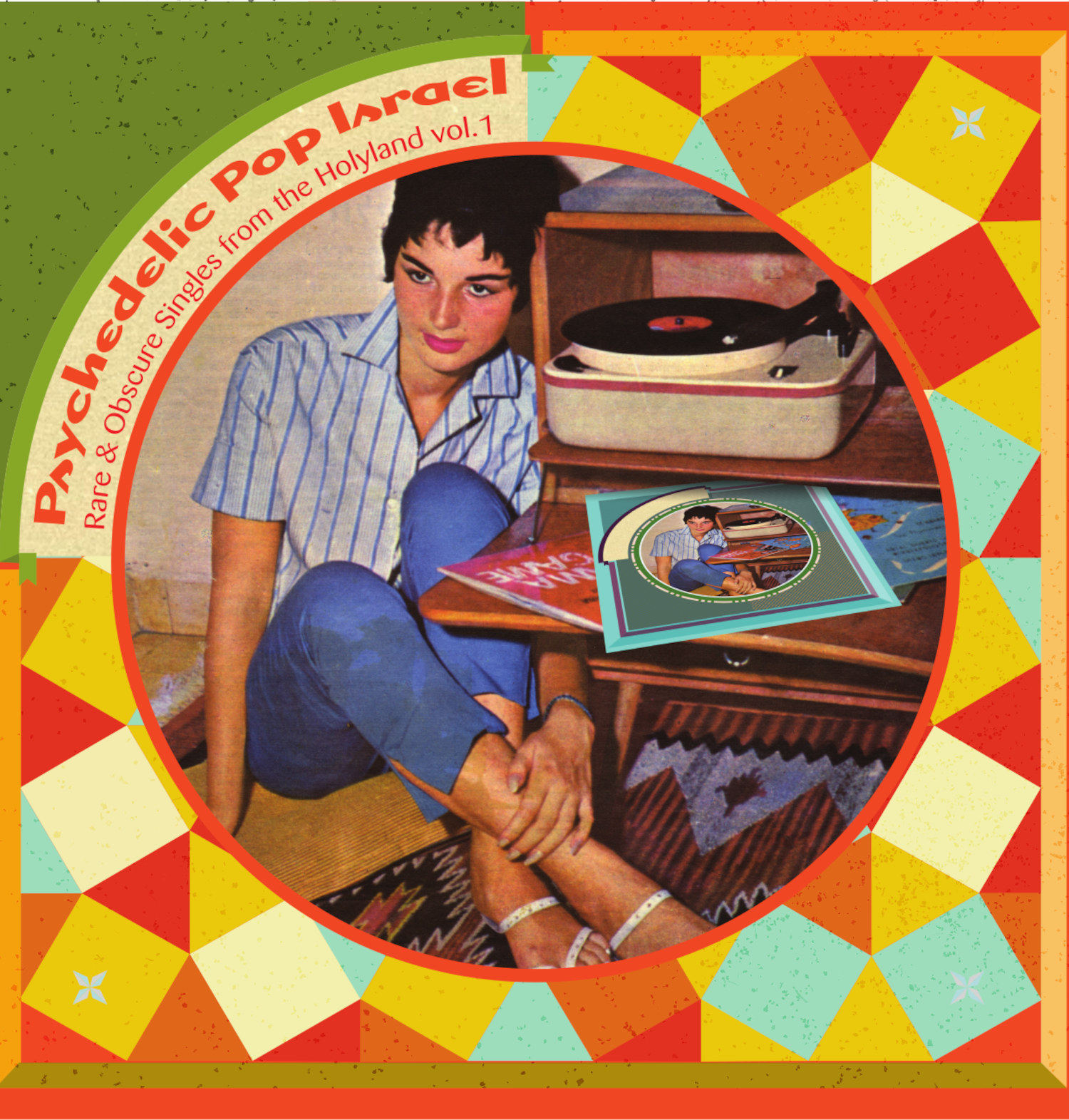 Various – Psychedelic Pop Israel (Rare & Obscure Singles From The Holyland Vol. 1)