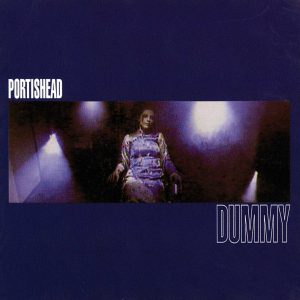 Portishead ‎– Dummy