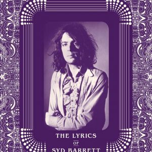 The Lyrics of Syd Barrett