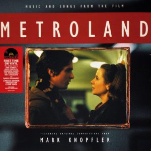 Mark Knopfler - Music And Songs From The Film Metroland
