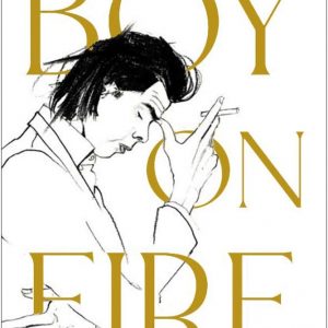Boy on Fire : The Young Nick Cave