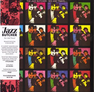 The Jazz Butcher - Sex And Travel