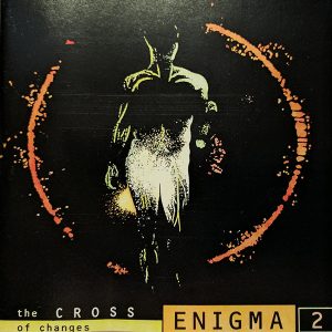 Enigma - The Cross Of Changes