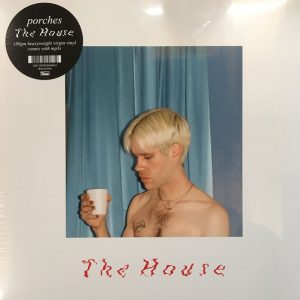 Porches - The House