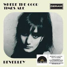 Beverley Martyn - Where The Good Times Are