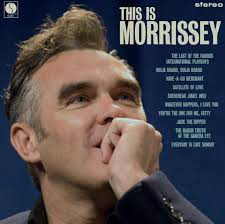 Morrissey - This Is Morrissey