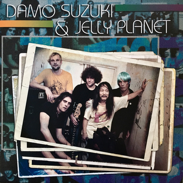 Damo Suzuki - Damo Suzuki & Jelly Planet Damo Suzuki - Damo Suzuki & Jelly Planet