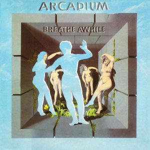 Arcadium - Breathe Awhile