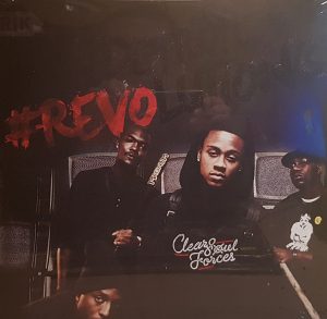 Clear Soul Forces - Detroit Revolution​(​s)