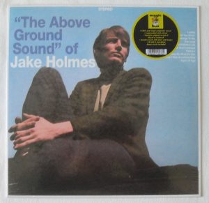 Jake Holmes - The Above Ground Sound Of Jake Holmes