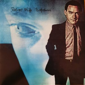 Robert Fripp - Exposure