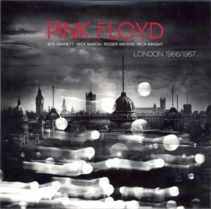 Pink Floyd - London 1966/1967