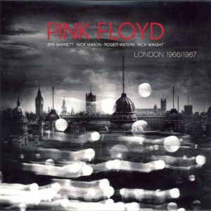 Pink Floyd - London 1966/1967