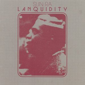 Sun Ra - Lanquidity