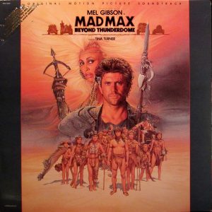 Tina Turner - Mad Max Beyond Thunderdome (Original Motion Picture Soundtrack)