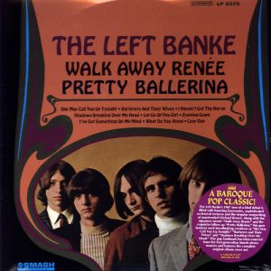 The Left Banke - Walk Away Renee / Pretty Ballerina