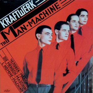Kraftwerk - The Man-Machine