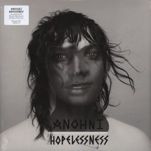 Anohni - Hopelessness