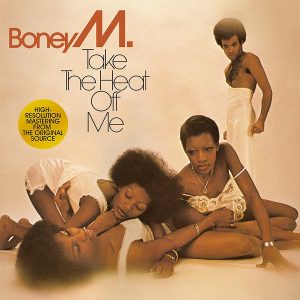 Boney M. - Take The Heat Off Me