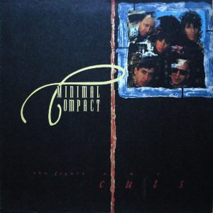 Minimal Compact - The Figure One Cuts