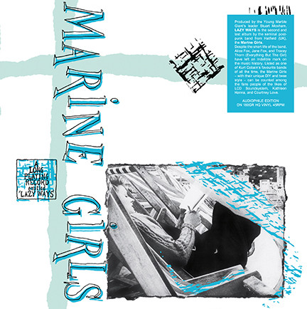 Marine Girls - Lazy Ways Marine Girls - Lazy Ways