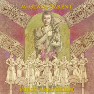 Mustafa Özkent - Funk Anatolian