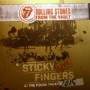 The Rolling Stones - Sticky Fingers Live At The Fonda Theatre 2015