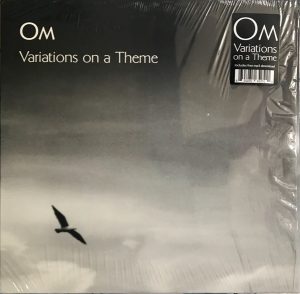 OM - Variations On A Theme