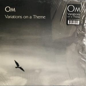 OM - Variations On A Theme