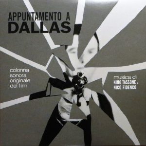 Nino Pasquale Tassone - Appuntamento A Dallas  (Colonna Sonora Originale Del Film)