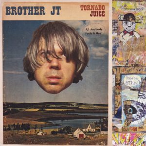 Brother JT - Tornado Juice