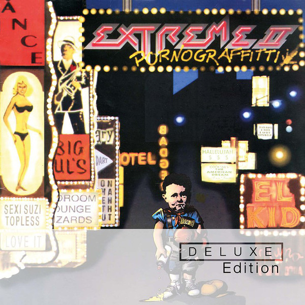 Extreme - Extreme II: Pornograffitti (A Funked Up Fairy Tale) Extreme - Extreme II: Pornograffitti (A Funked Up Fairy Tale)