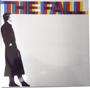The Fall - 458489 A Sides