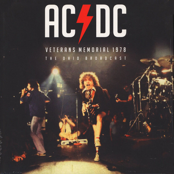 AC/DC - Veterans Memorial 1978 - The Ohio Broadcast AC/DC - Veterans Memorial 1978 - The Ohio Broadcast