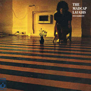 Syd Barrett - The Madcap Laughs