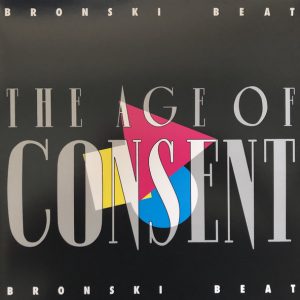 Bronski Beat - The Age Of Consent