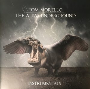 Tom Morello - The Atlas Underground Instrumentals