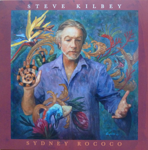 Steve Kilbey - Sydney Rococo