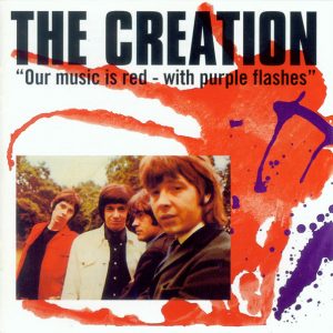 The Creation - Our Music Is Red - With Purple Flashes
