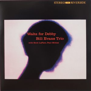 The Bill Evans Trio - Waltz For Debby