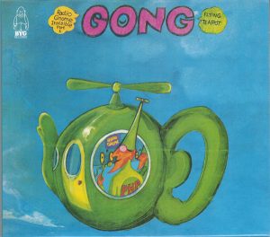 Gong - Flying Teapot (Radio Gnome Invisible Part 1)