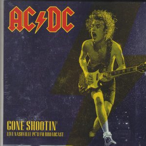 AC/DC - Gone Shootin' Live Nashville 1978 FM Broadcast