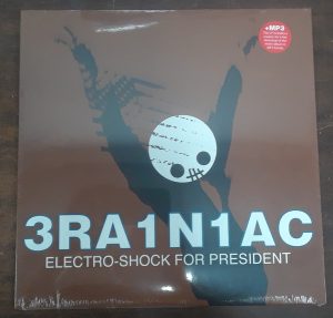 Brainiac - Electro-Shock For President