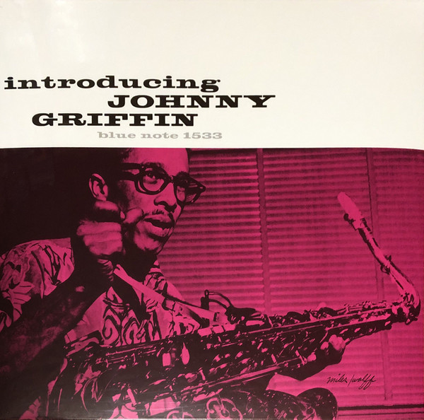 Johnny Griffin - Introducing Johnny Griffin Johnny Griffin - Introducing Johnny Griffin
