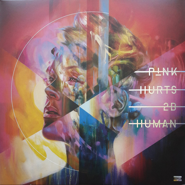 P!NK - Hurts 2B Human P!NK - Hurts 2B Human