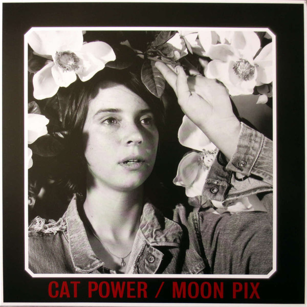 Cat Power - Moon Pix Cat Power - Moon Pix